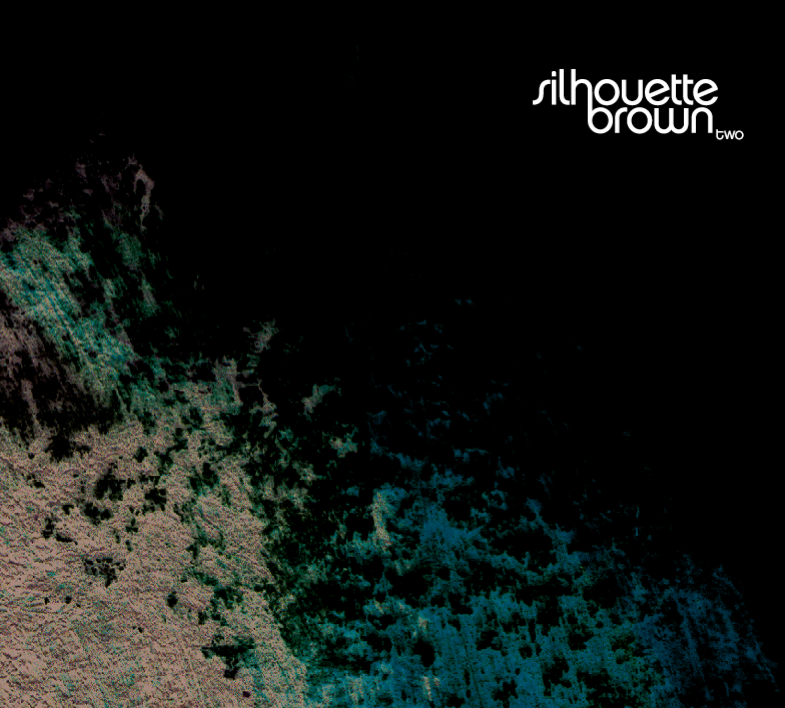 Silhouette Brown “Leave A Note” featuring Lady Alma + Album Release Information