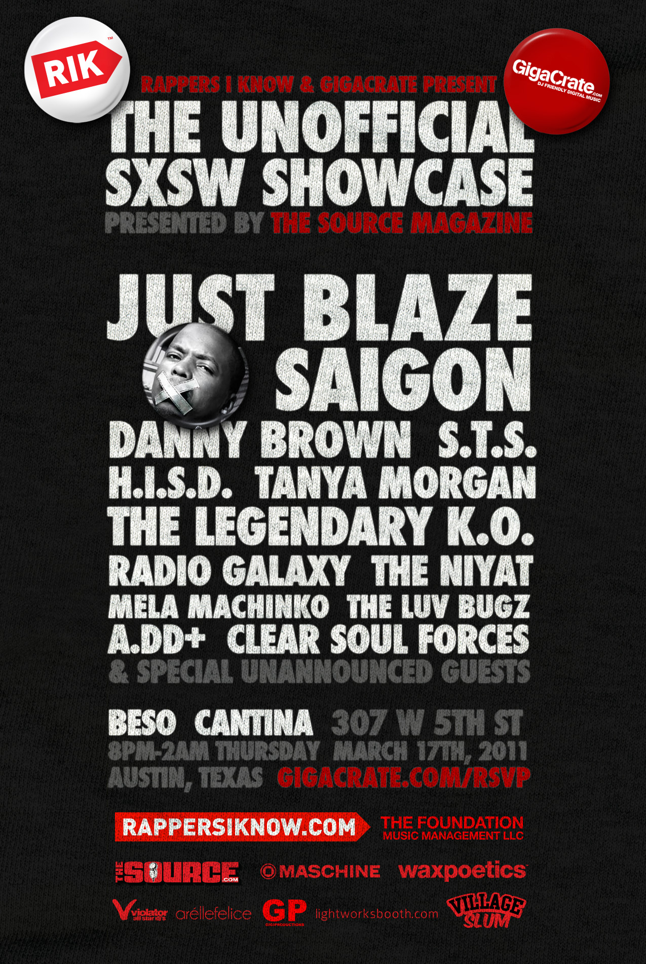 Rappers I Know x Gigacrate Present The Unofficial SXSW Showcase. Thursday, March 17th at Beso Cantina
