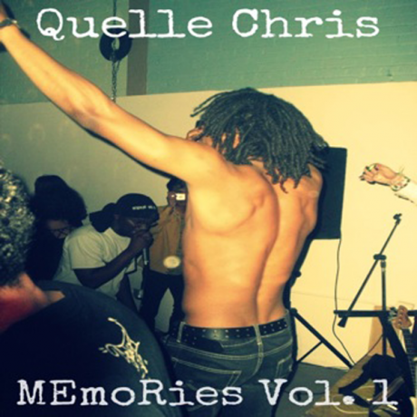 Quelle Chris<br> <em> Memories Vol. 1</em> <br> (Rares x Limited and Unreleased Moments)