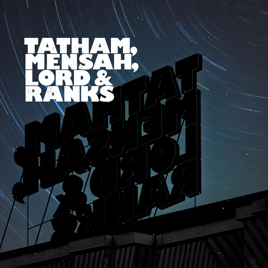 Tatham, Mensah, Lord & Ranks LP Now Available