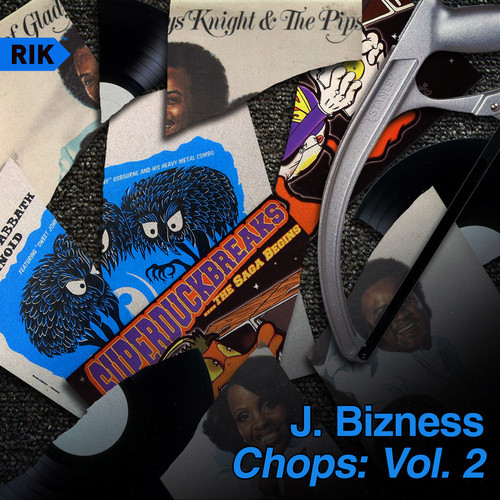 Rappers I Know Presents<br>J.Bizness <em>Chops: Vol. 2</em>