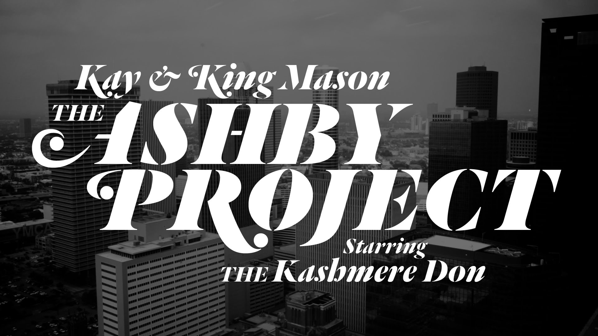 Kay & King Mason x Kashmere Don — “Joyful” Video